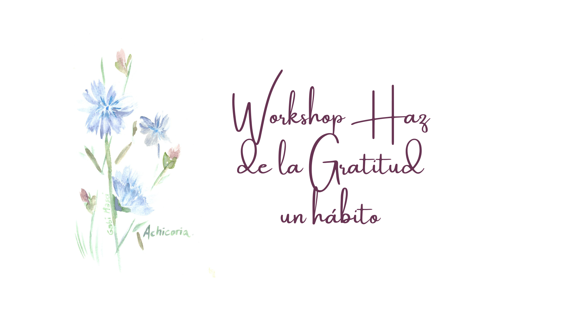 Workshop haz de la gratitud un hábito