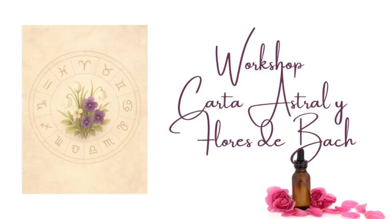 Nuevo Workshop: Los 12 Curadores de Bach y la Carta Astral